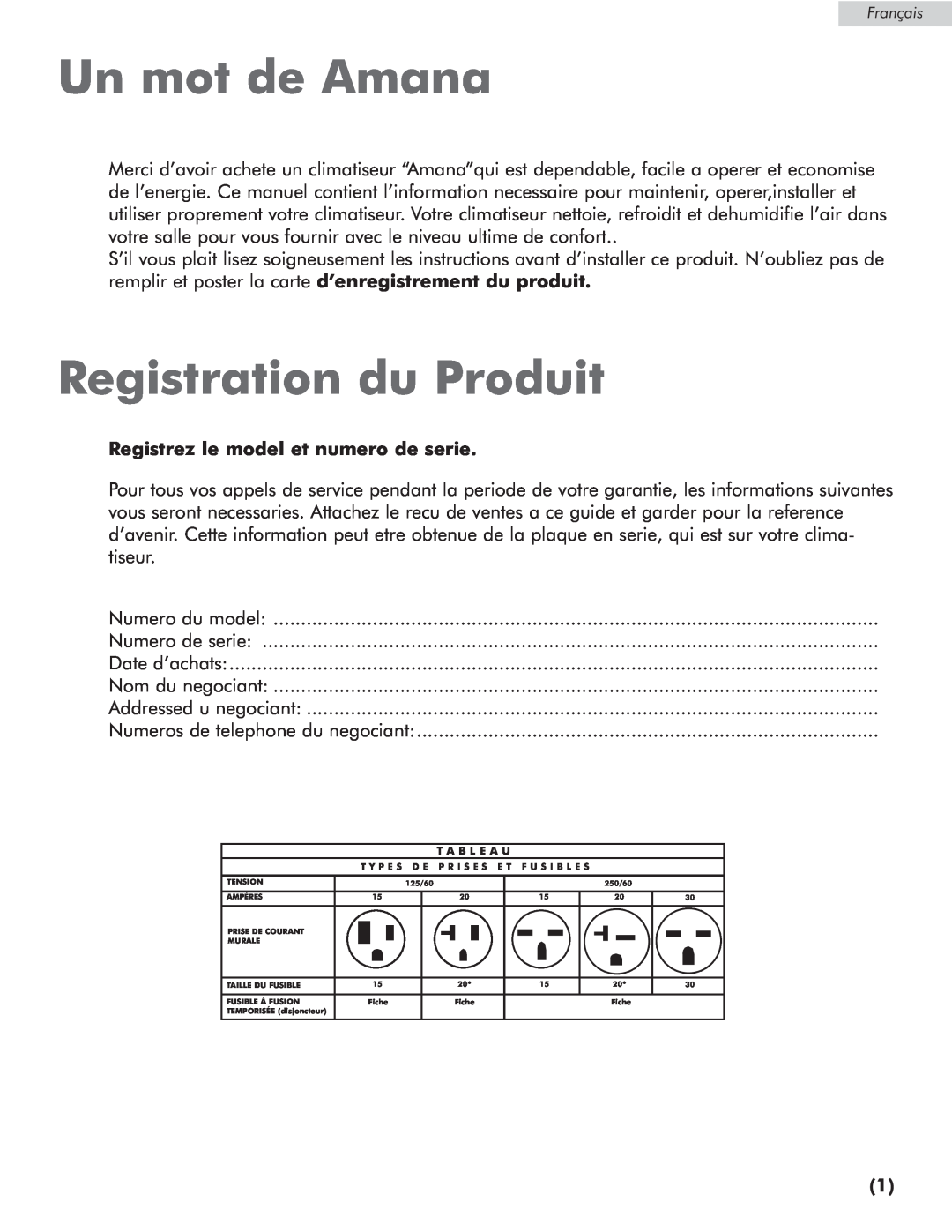 Amana AP076E manual Un mot de Amana, Registration du Produit, Registrez le model et numero de serie 