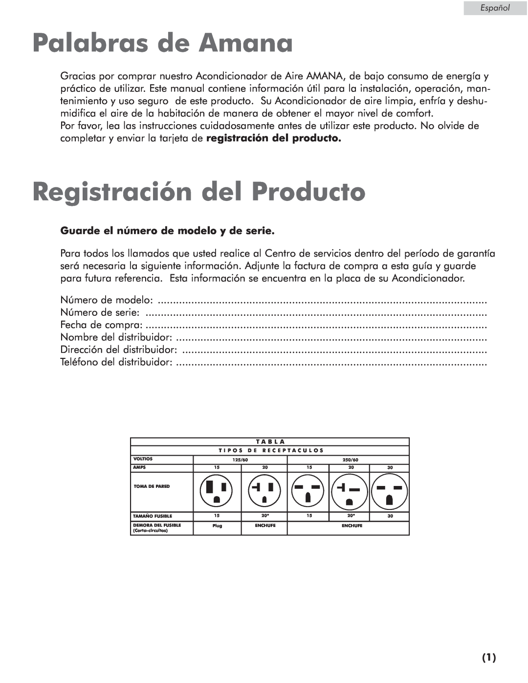Amana AP076E manual Palabras de Amana, Registración del Producto, Guarde el número de modelo y de serie 
