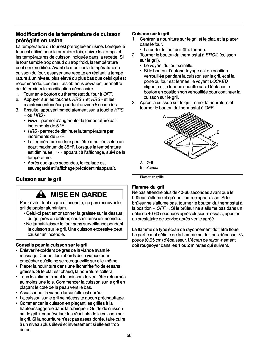 Amana ARG7302 manual Modification de la température de cuisson préréglée en usine, Cuisson sur le gril, Mise En Garde 