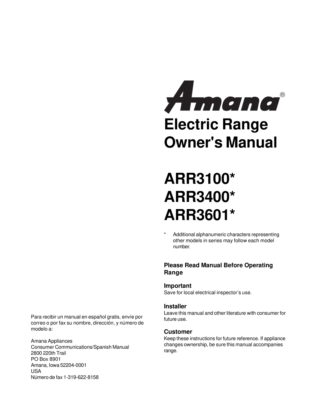 Amana ARR3400*, ARR3100*, ARR3601* owner manual Please Read Manual Before Operating Range, Installer, Customer 