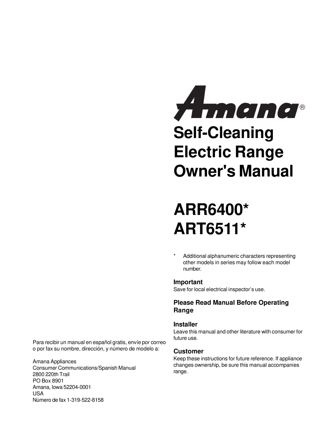 Amana ARR6400/ART6511 owner manual Please Read Manual Before Operating Range Installer, Customer 