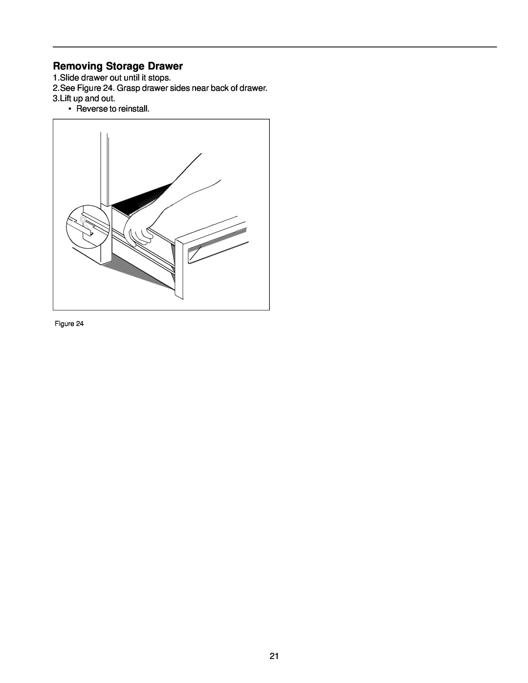 Amana ARR6400/ART6511 owner manual Removing Storage Drawer, Slide drawer out until it stops, Reverse to reinstall 