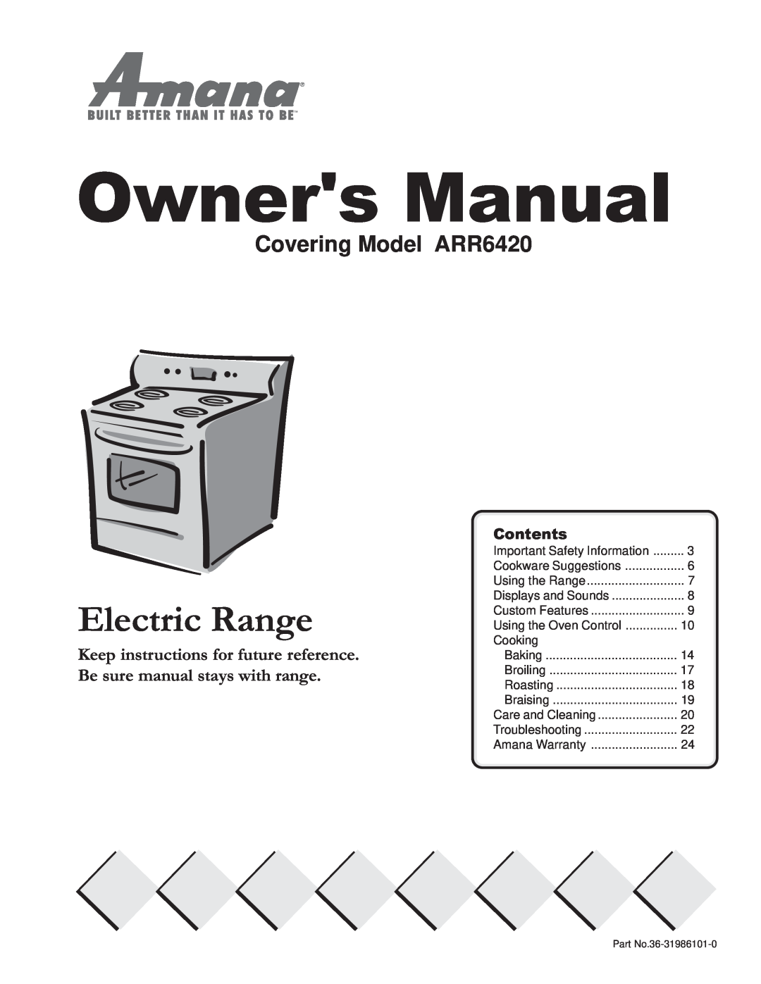 Amana owner manual Contents, Electric Range, Covering Model ARR6420 