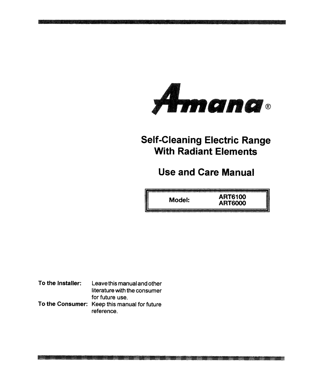 Amana ART6100, ART6000 manual 