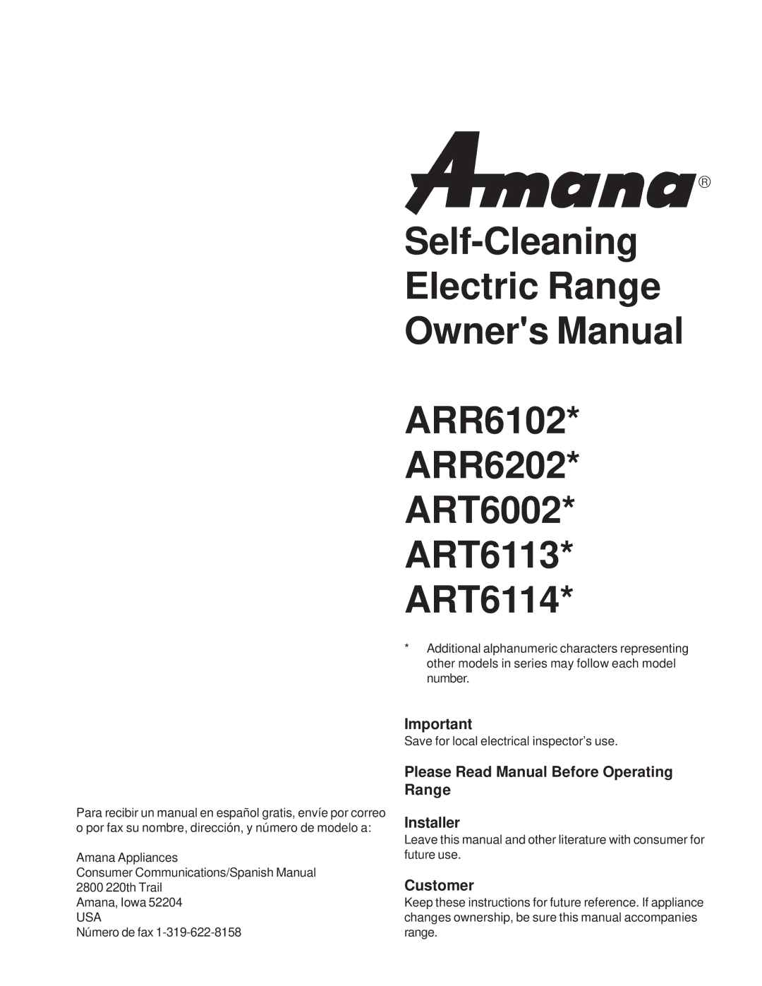 Amana ART6113*, ART6114* owner manual Please Read Manual Before Operating Range Installer, Customer 