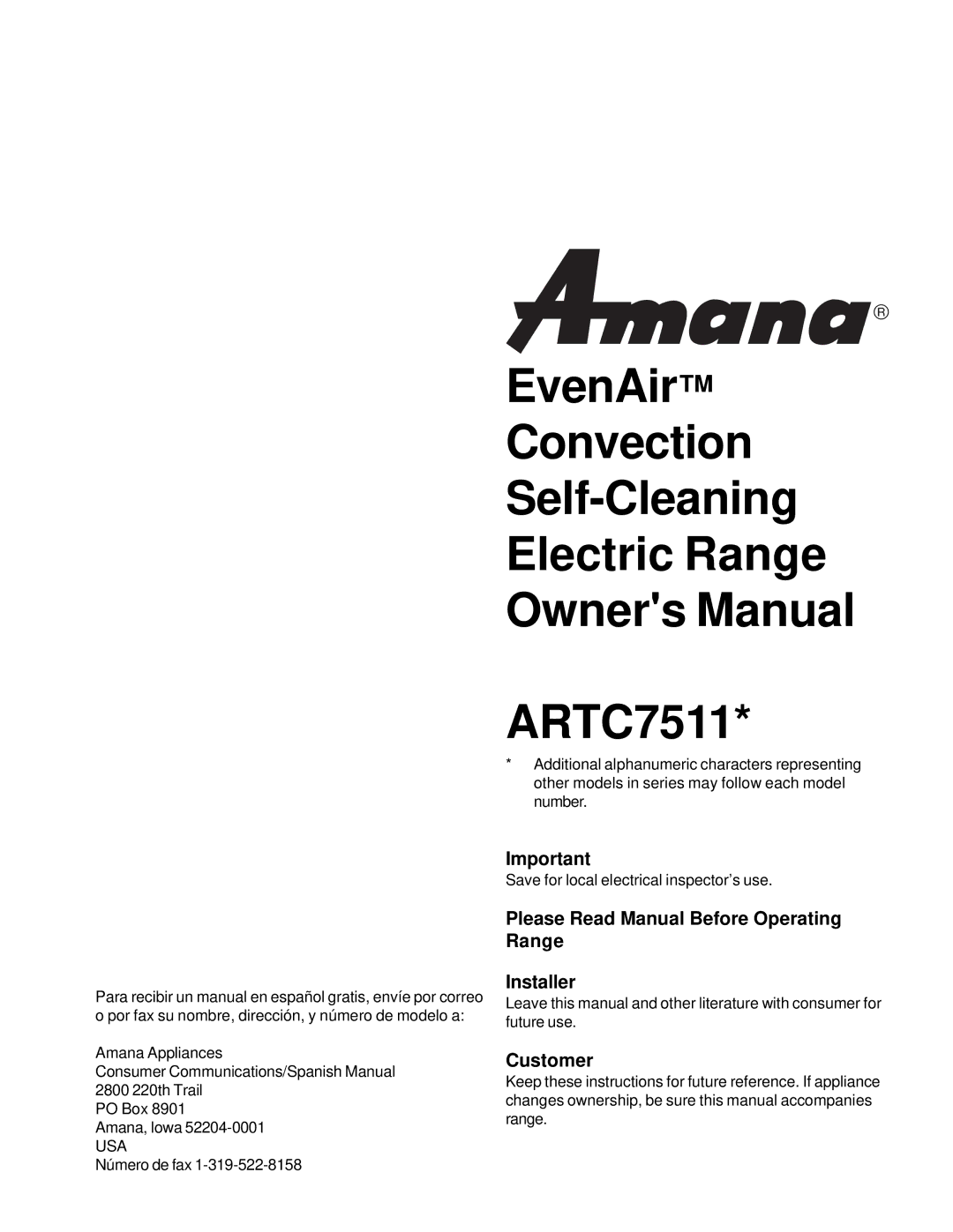 Amana ARTC7511 owner manual Please Read Manual Before Operating Range Installer, Customer 