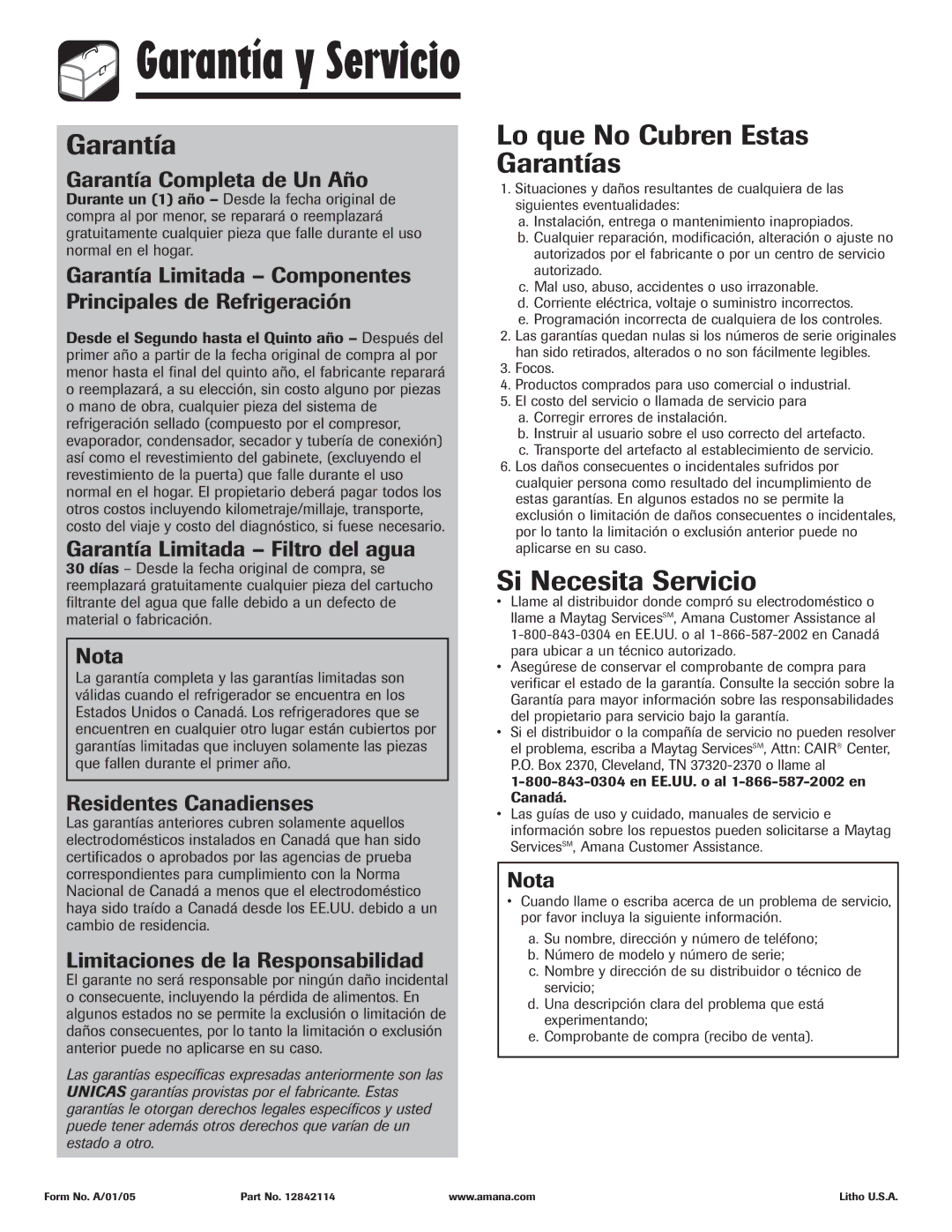 Amana ASD2328HEB, ASD2328HES, ASD2328HEQ, ASD2328HEW Lo que No Cubren Estas Garantías, Si Necesita Servicio 