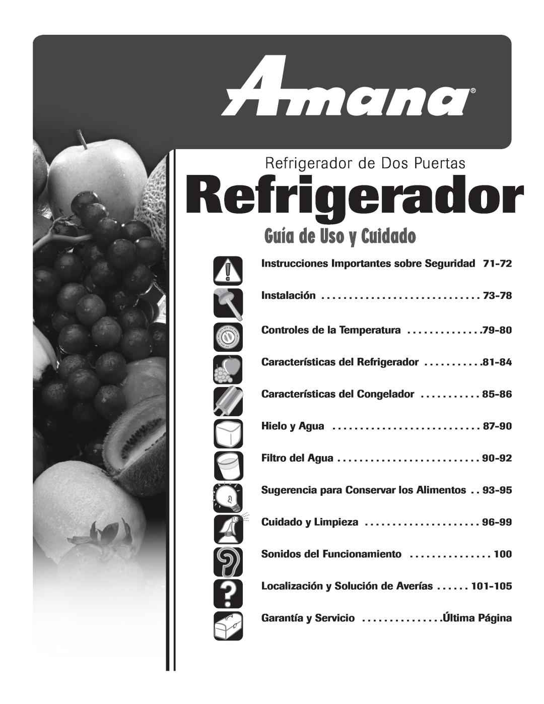 Amana ASD2328HEW, ASD2328HEB, ASD2328HES, ASD2328HEQ Guía de Uso y Cuidado, Refrigerador de Dos Puertas 