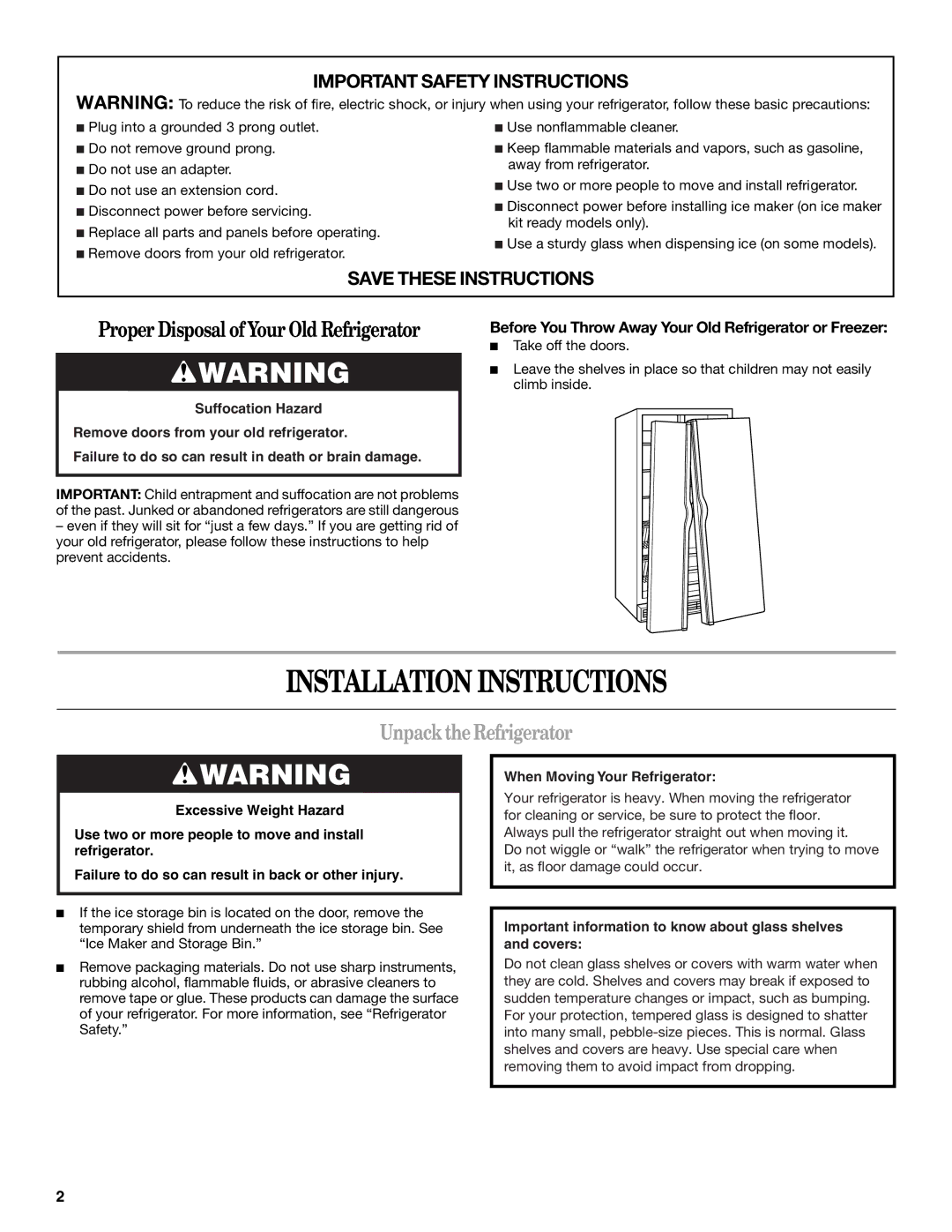 Amana ASD2522VRW installation instructions Installation Instructions, Unpack the Refrigerator 