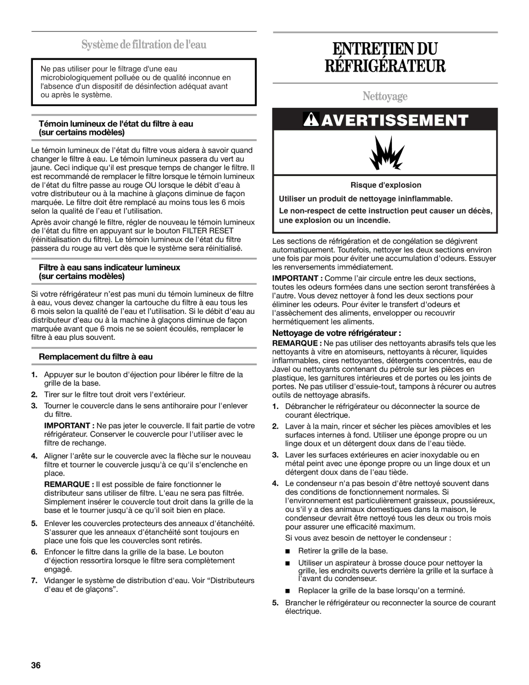 Amana ASD2522VRW installation instructions Entretien DU Réfrigérateur, Système de filtrationde leau, Nettoyage 