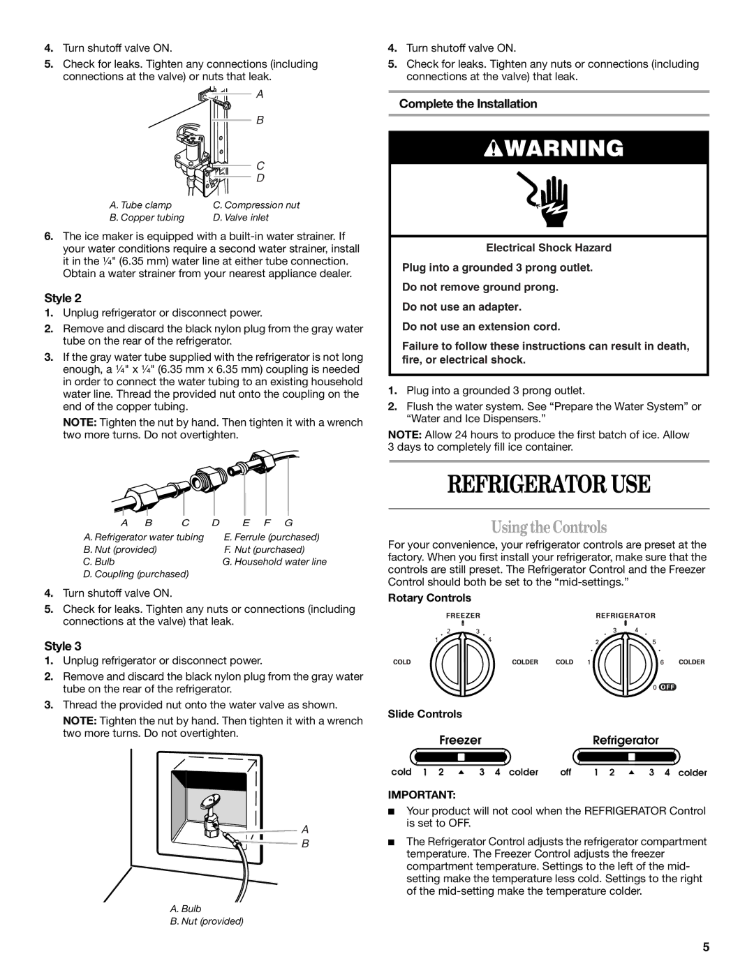 Amana ASD2522VRW Refrigerator USE, Using theControls, Complete the Installation, Rotary Controls Slide Controls 