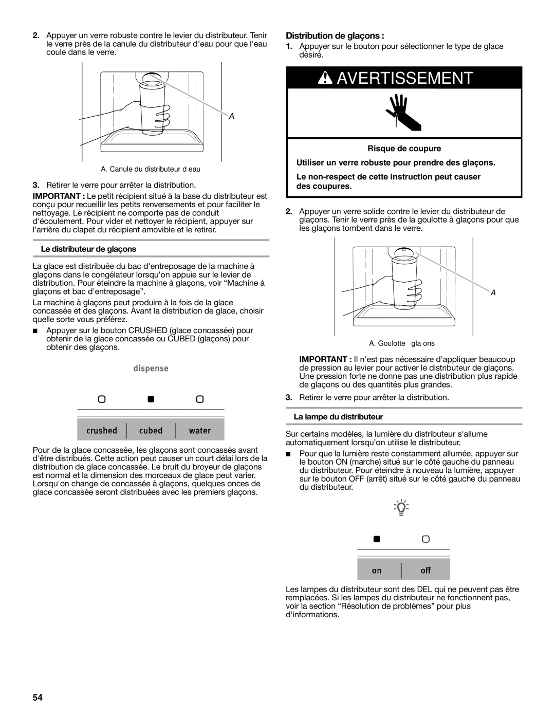 Amana ASD2575BRW, ASD2275BRS, ASD2575BRS Distribution de glaçons, Le distributeur de glaçons, La lampe du distributeur 