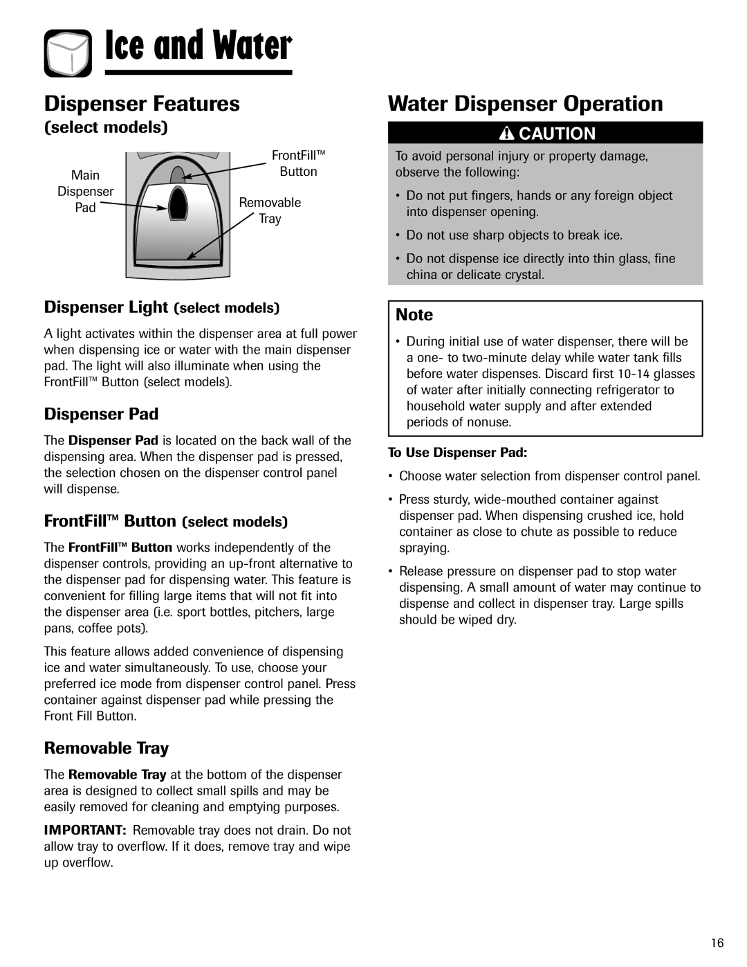 Amana ASD2624HEQ important safety instructions Dispenser Features, Water Dispenser Operation 