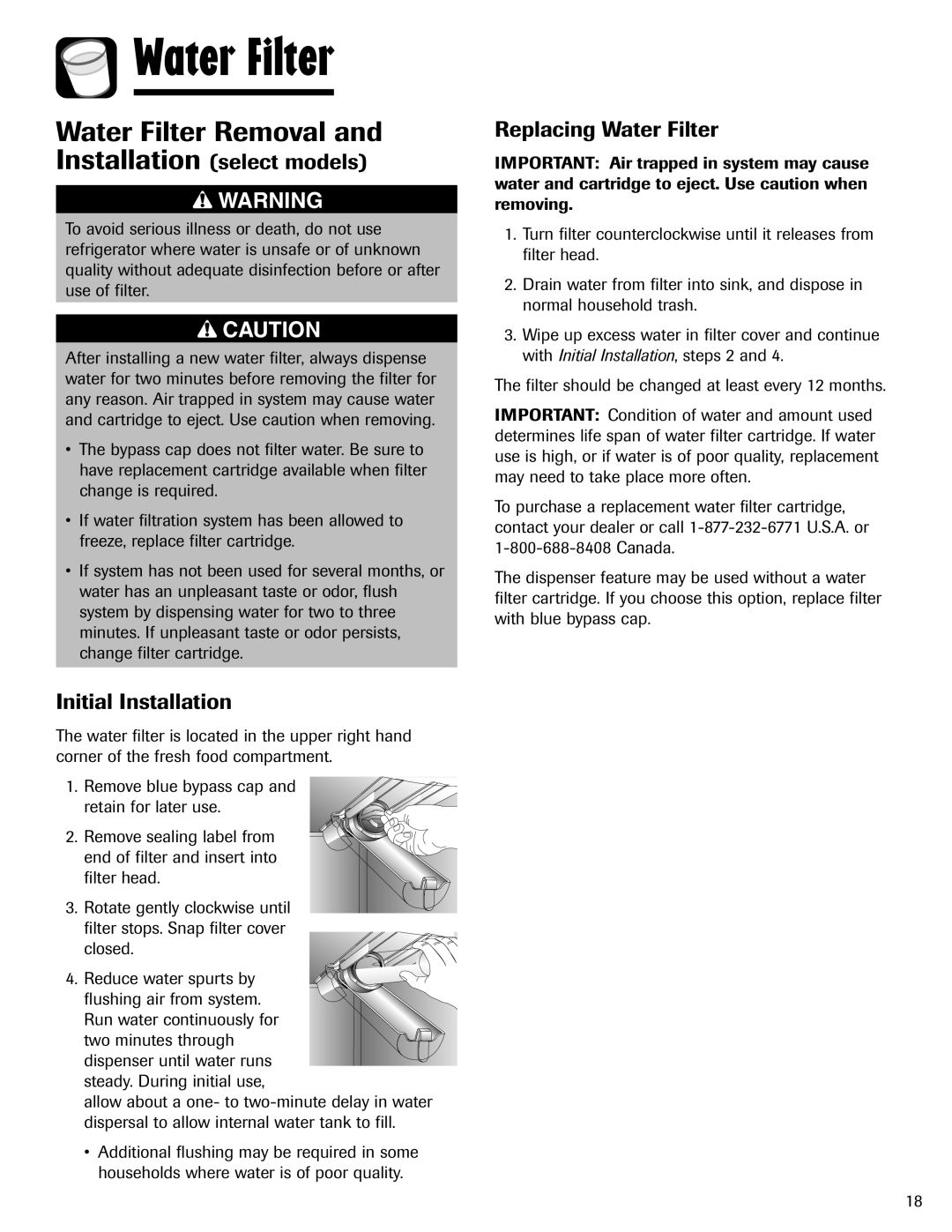 Amana ASD2624HEQ Water Filter Removal, Installation select models, Initial Installation, Replacing Water Filter 