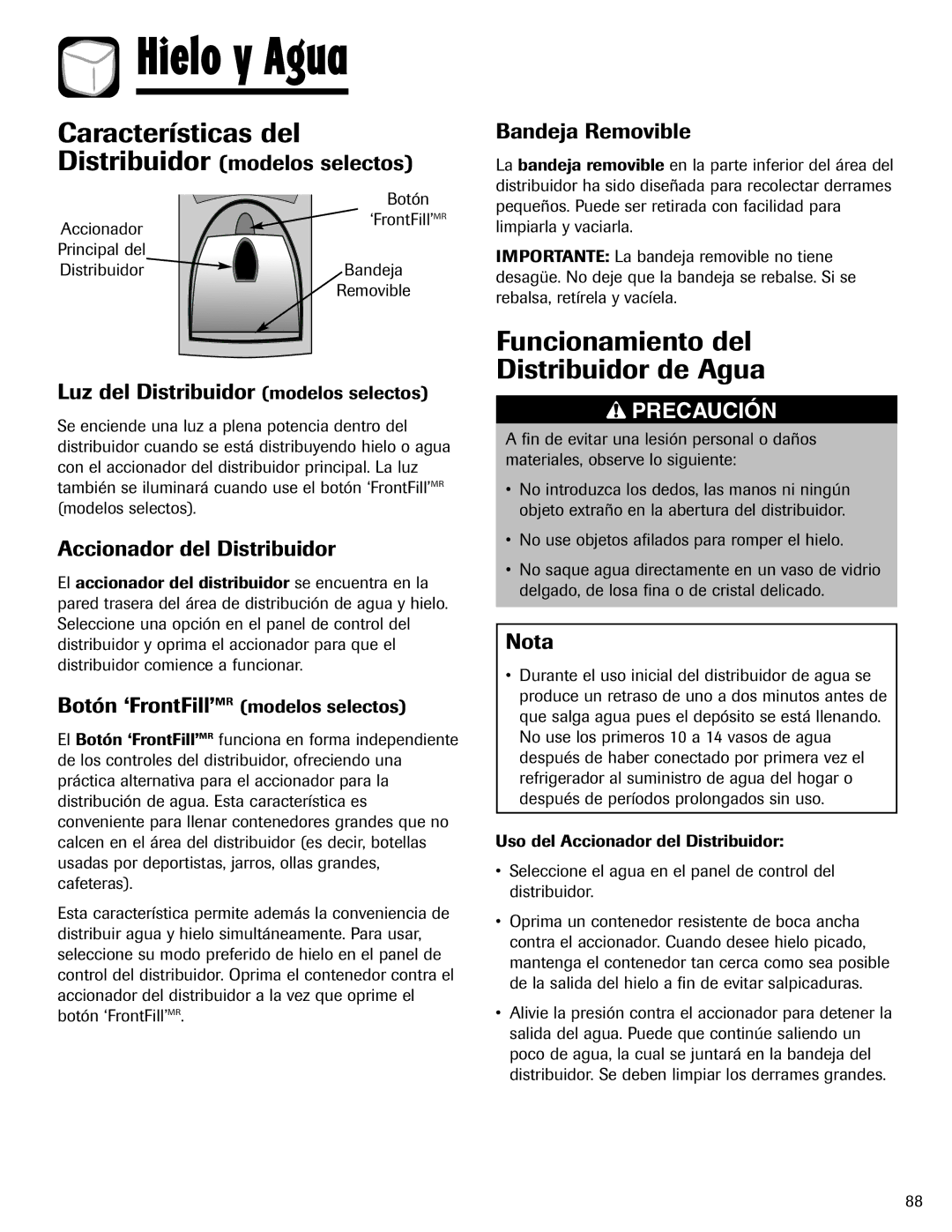 Amana ASD2624HEQ important safety instructions Características del, Funcionamiento del Distribuidor de Agua 