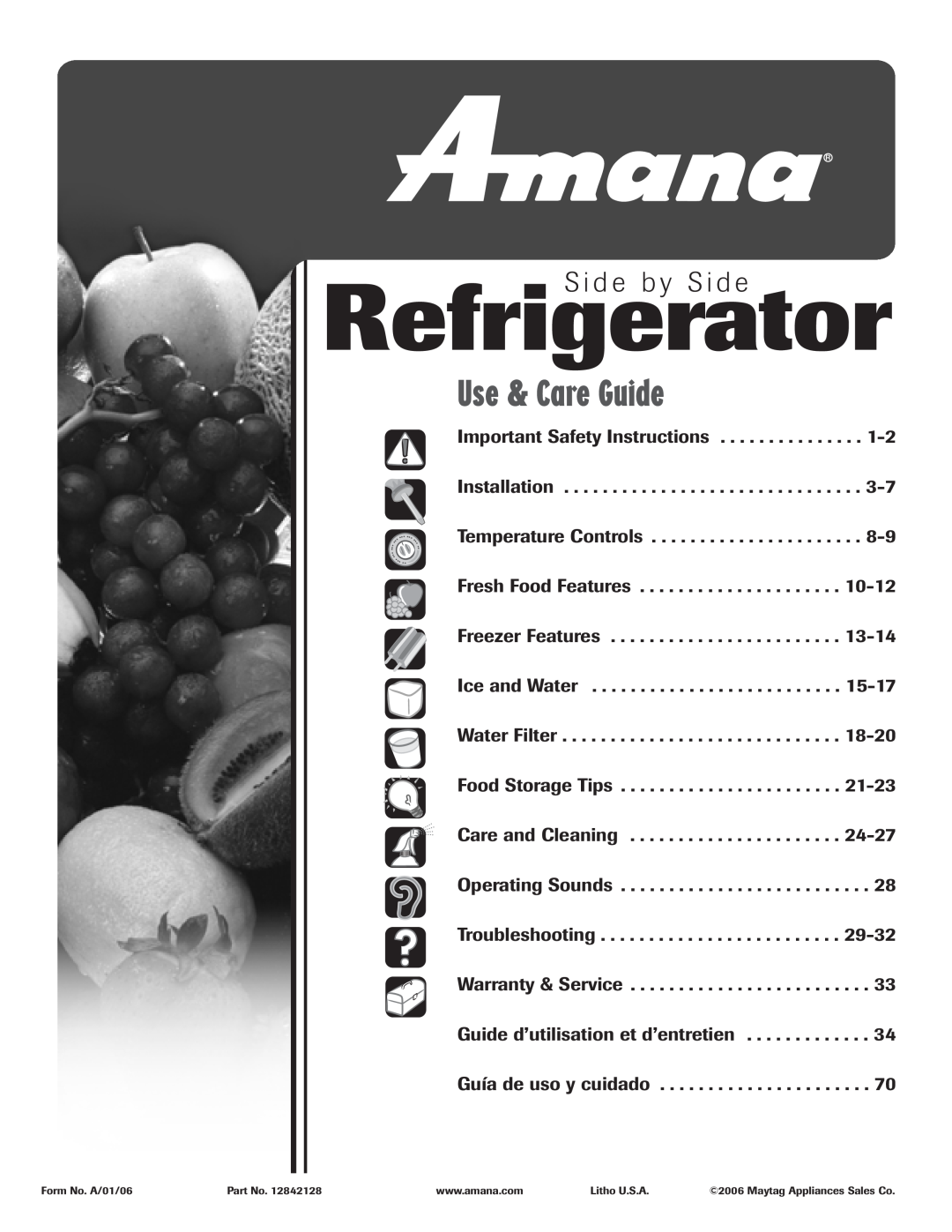 Amana ASD2624HEQ important safety instructions Refrigerator, Use & Care Guide, S i d e b y S i d e 