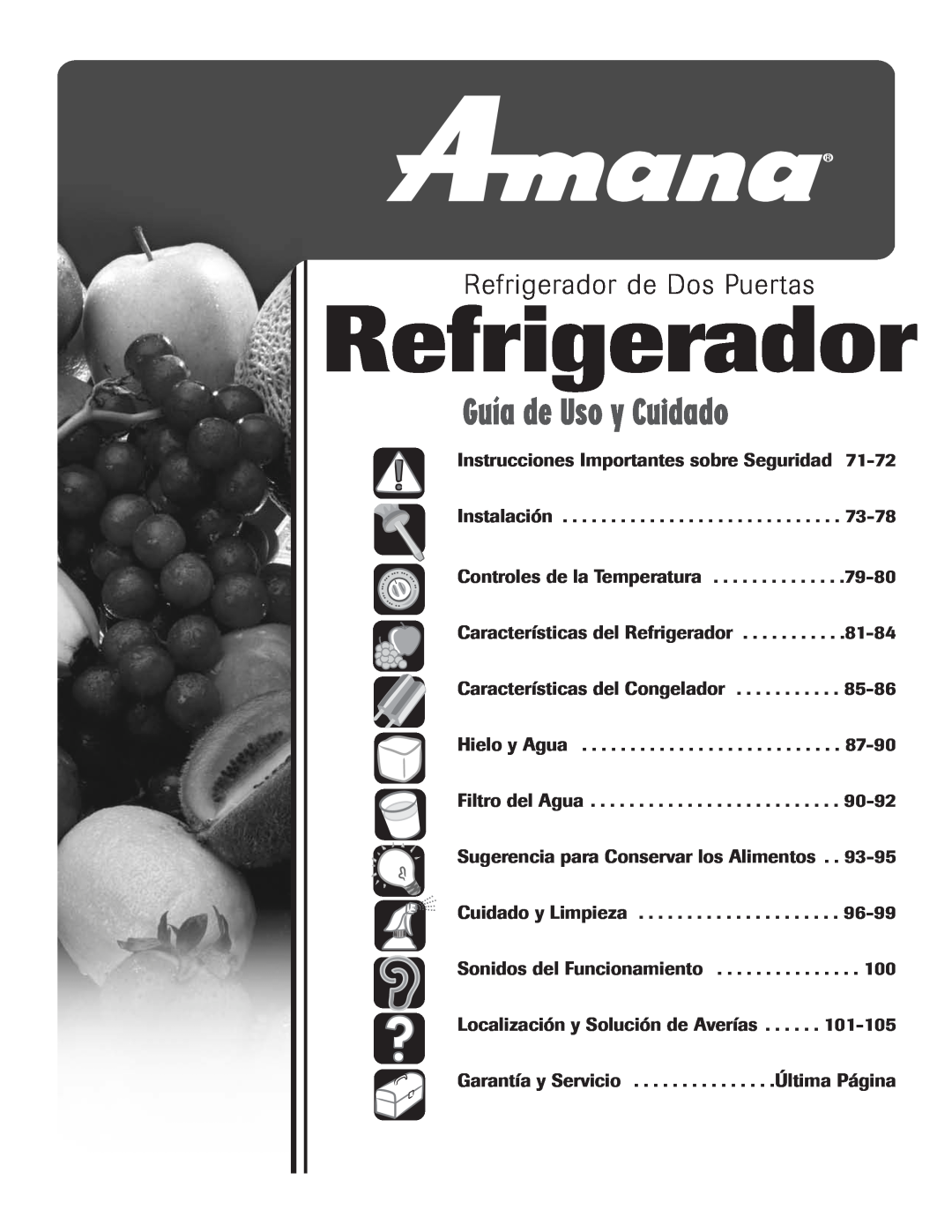 Amana ASD2624HEQ important safety instructions Refrigerador de Dos Puertas, Guía de Uso y Cuidado 
