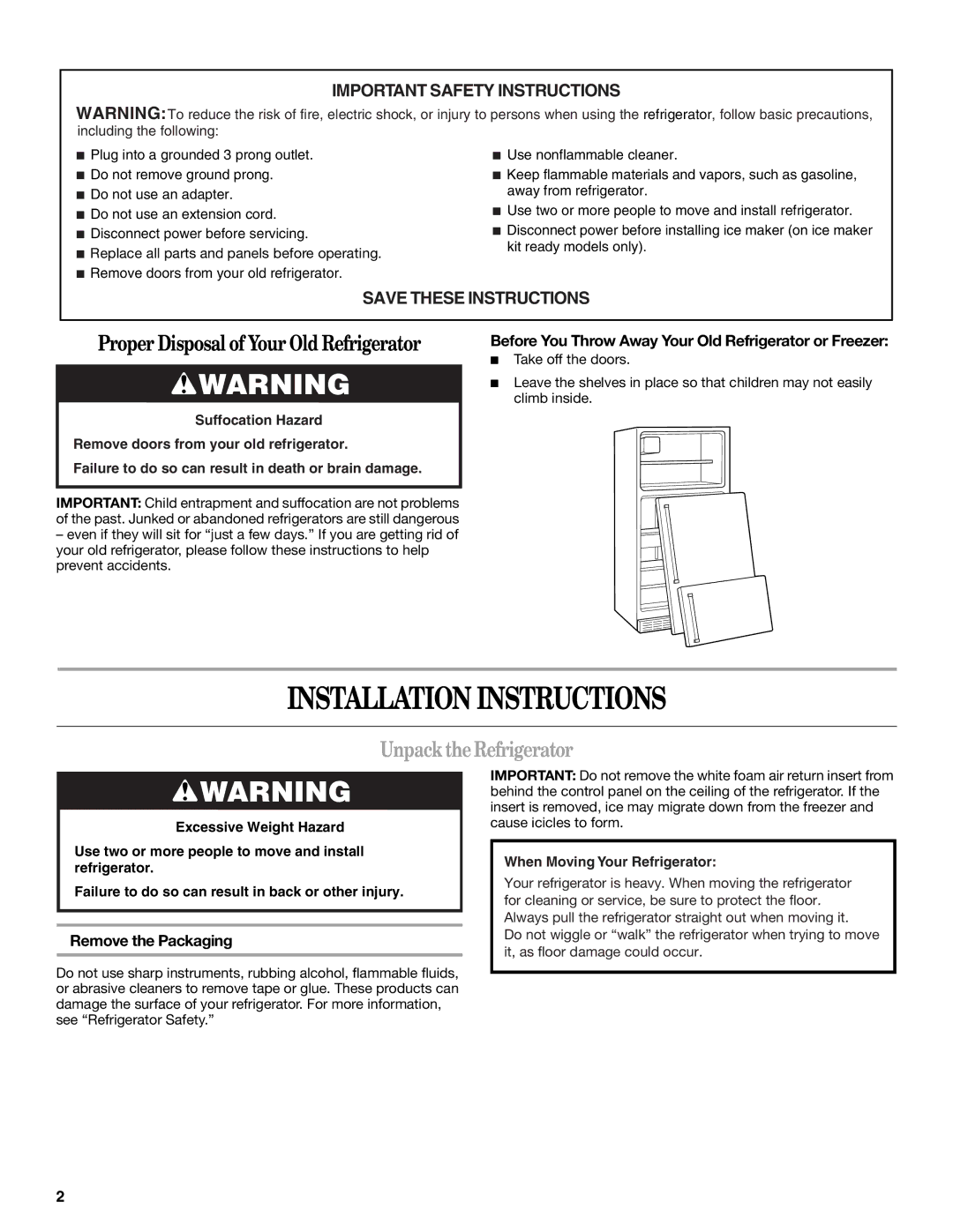 Amana ATB1932MRW installation instructions Installation Instructions, Unpack the Refrigerator, Remove the Packaging 