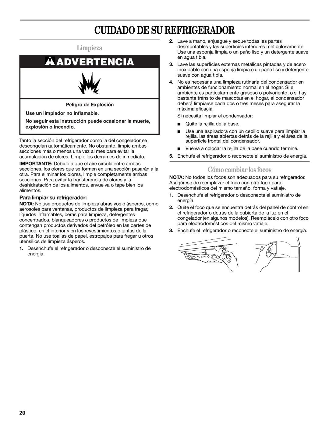 Amana ATB1932MRW Cuidado DE SU Refrigerador, Limpieza, Cómo cambiar los focos, Para limpiar su refrigerador 