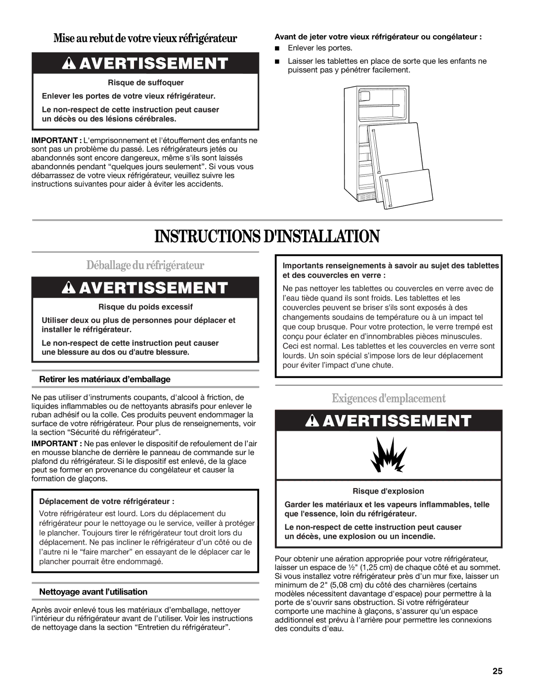 Amana ATB1932MRW installation instructions Instructions Dinstallation, Déballagedu réfrigérateur, Exigences demplacement 