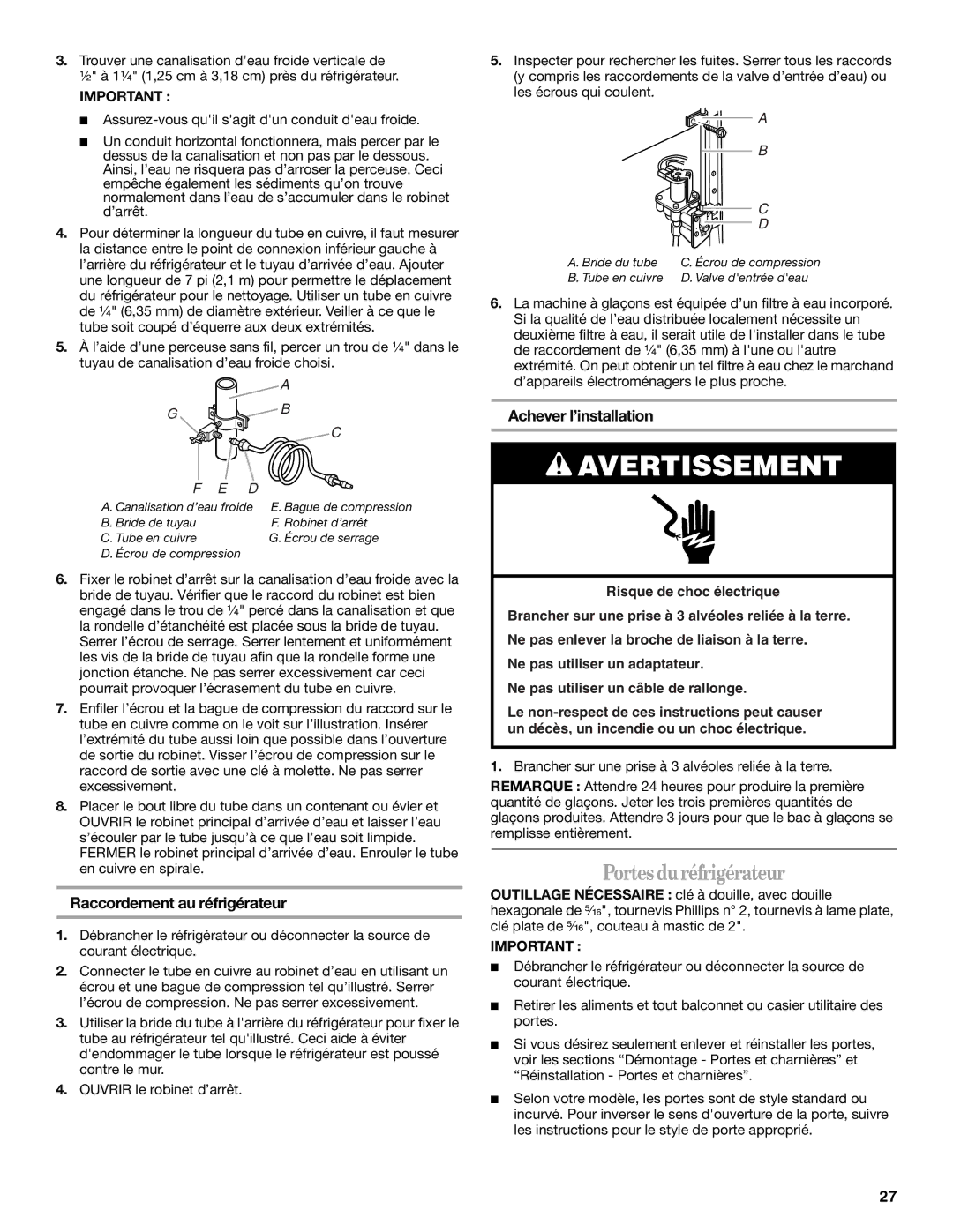 Amana ATB1932MRW installation instructions Portes duréfrigérateur, Raccordement au réfrigérateur, Achever l’installation 