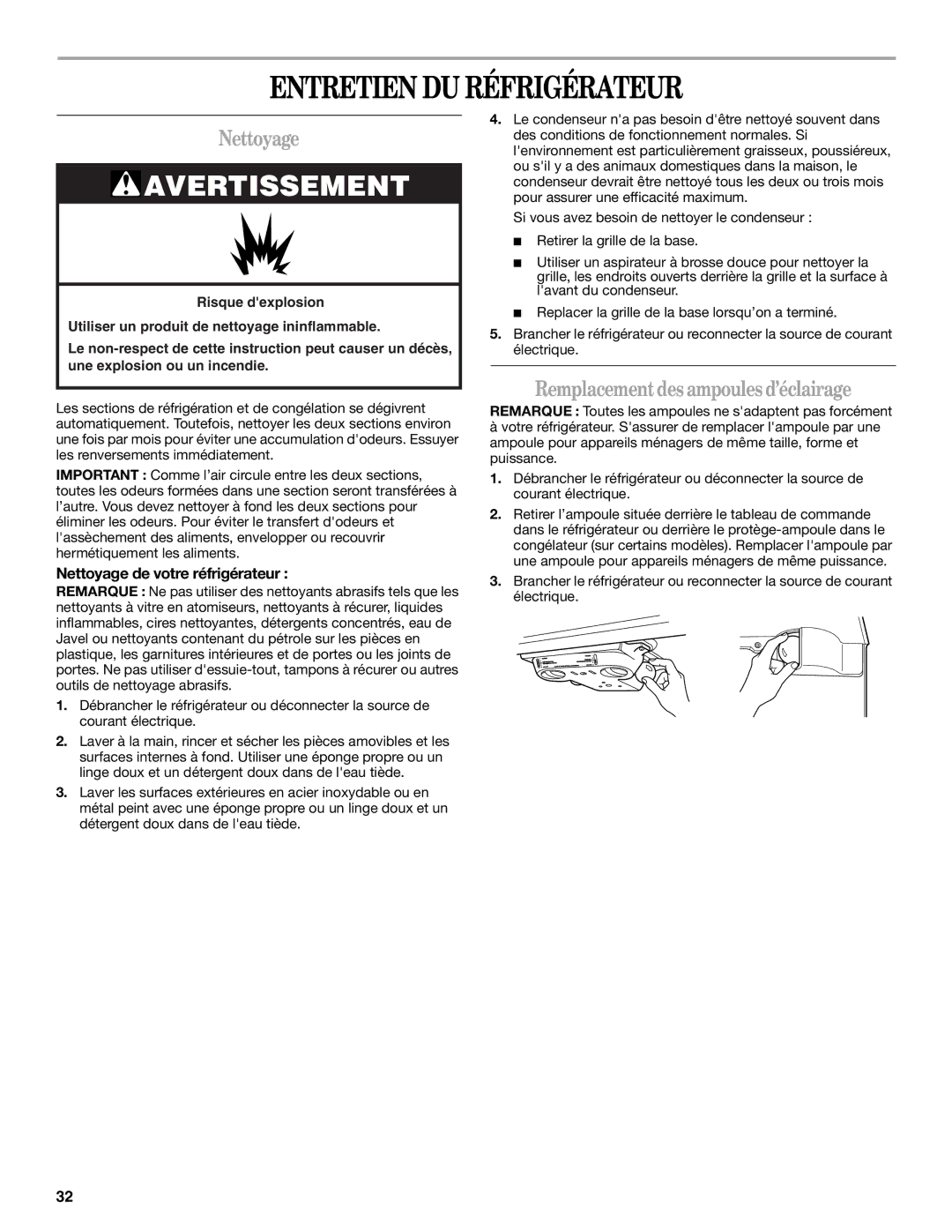 Amana ATB1932MRW installation instructions Entretien DU Réfrigérateur, Nettoyage, Remplacement des ampoules d’éclairage 