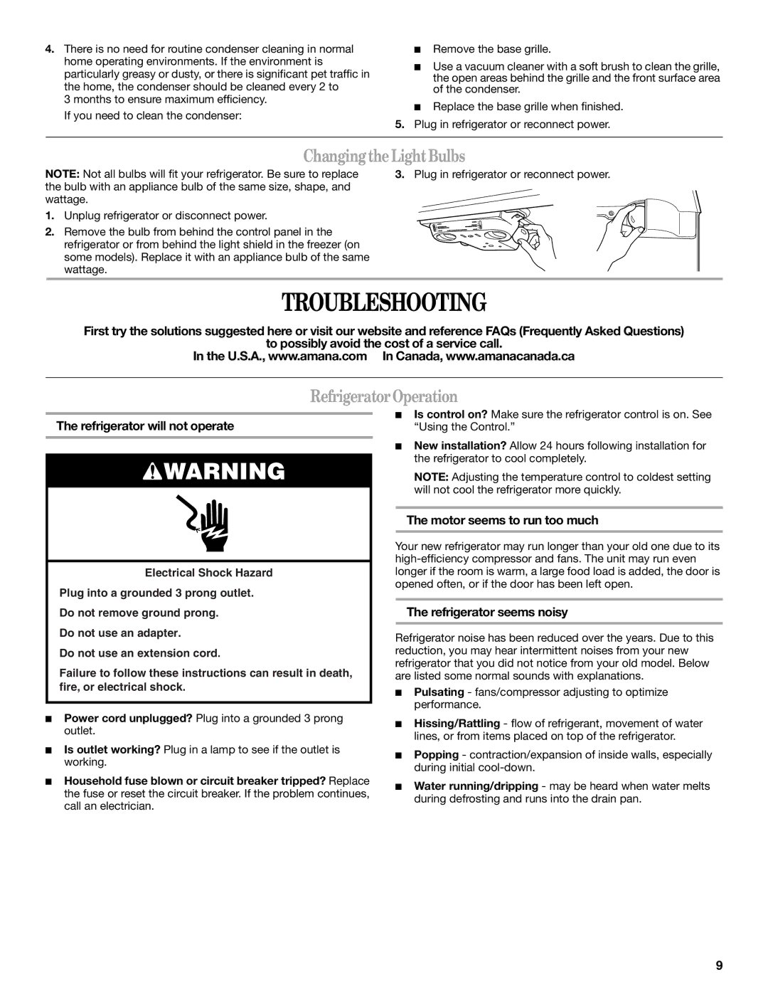 Amana ATB1932MRW installation instructions Troubleshooting, Changing the Light Bulbs, Refrigerator Operation 