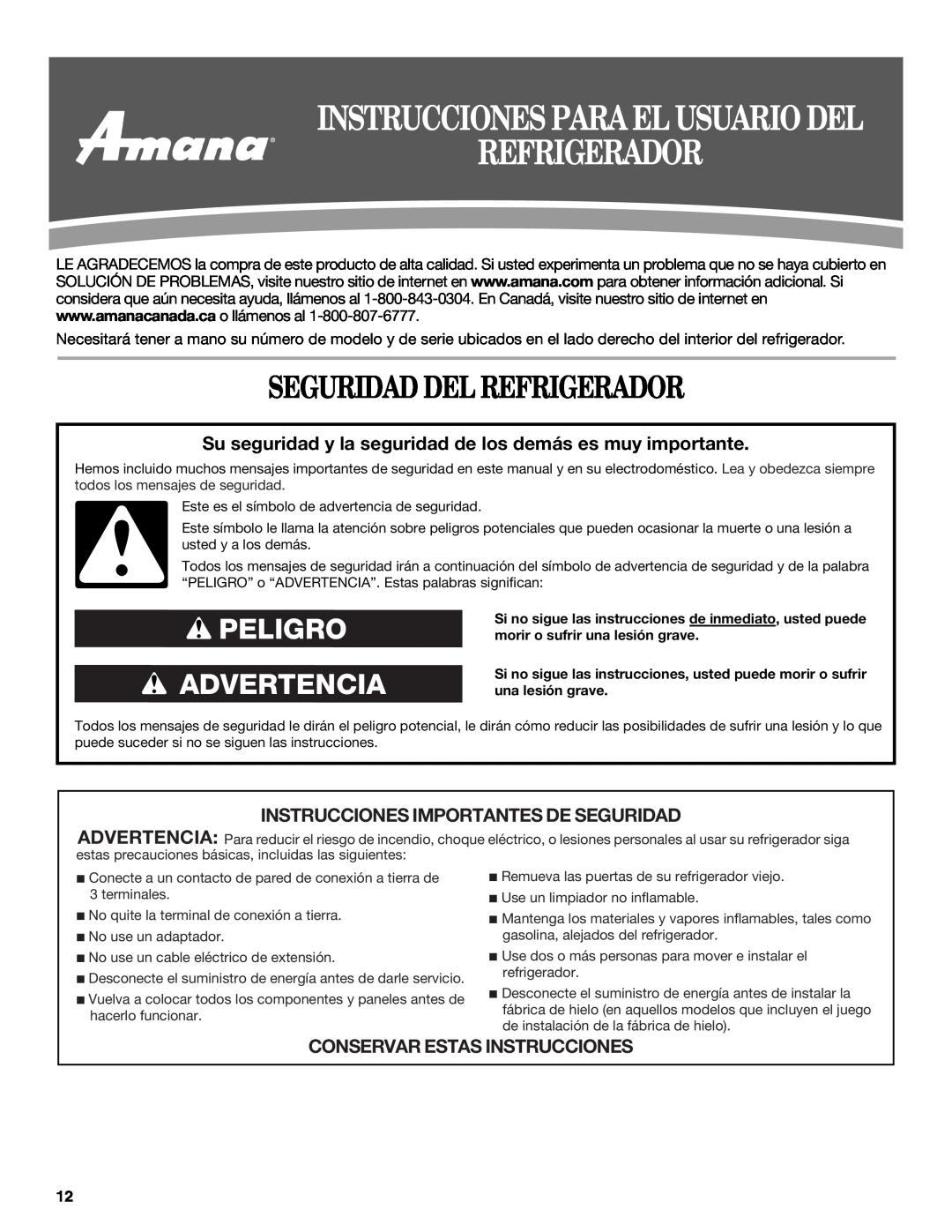 Amana ATB1932MRW Seguridad Del Refrigerador, Instrucciones Para El Usuario Del, Peligro Advertencia 