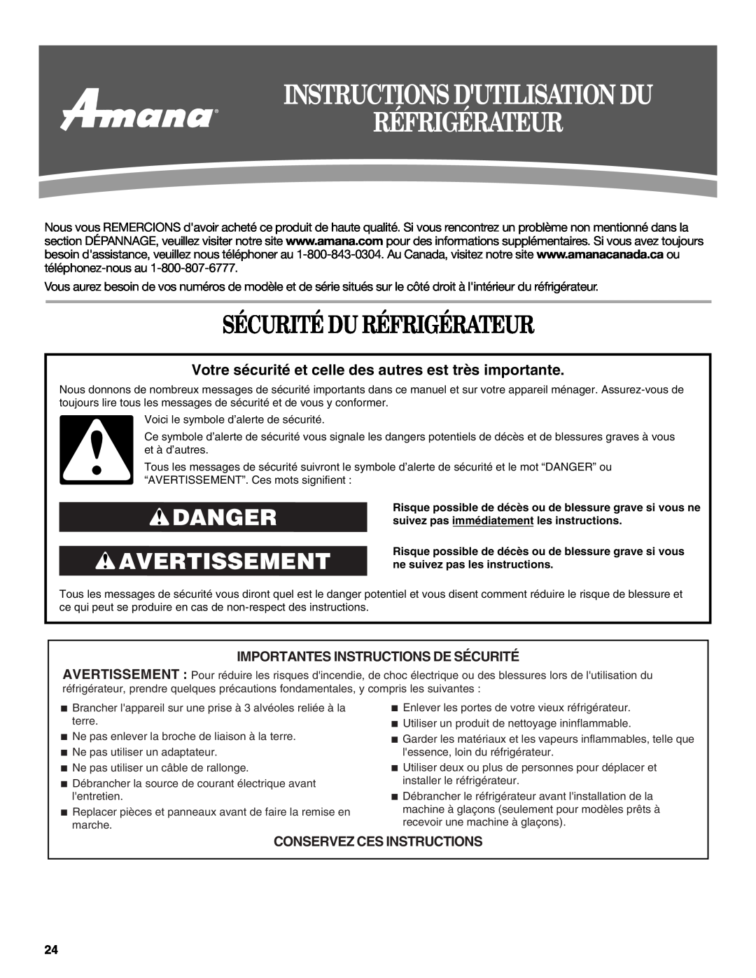 Amana ATB1932MRW Instructions Dutilisation Du Réfrigérateur, Sécurité Du Réfrigérateur, Danger Avertissement 