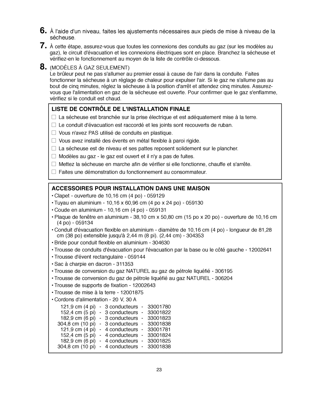 Amana Automatic Dryer Liste DE Contrôle DE Linstallation Finale, Accessoires Pour Installation Dans UNE Maison 