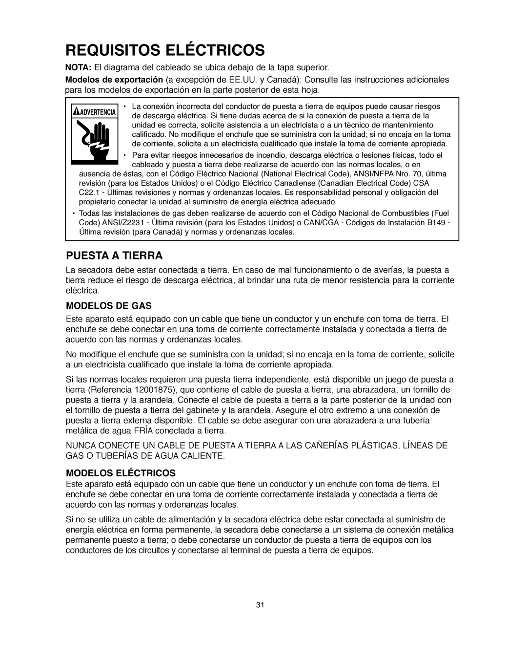 Amana Automatic Dryer installation instructions Requisitos Eléctricos, Puesta a Tierra, Modelos DE GAS, Modelos Eléctricos 