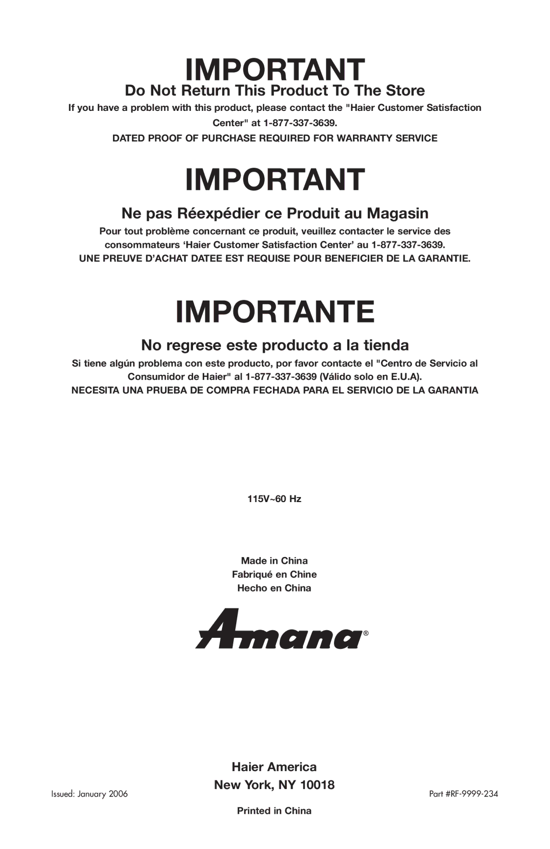 Amana AWCE50ARS warranty Do Not Return This Product To The Store 