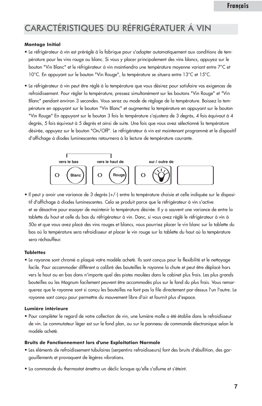 Amana AWCE50ARS Montage Initial, Tablettes, Lumière intérieure, Bruits de Fonctionnement lors dune Exploitation Normale 