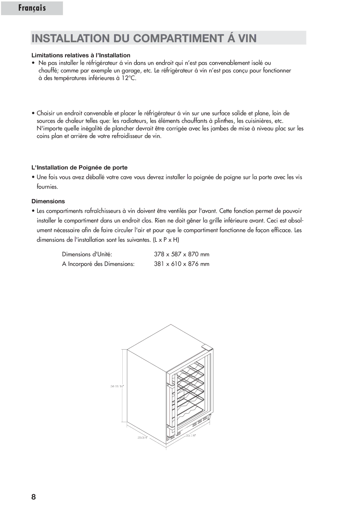 Amana AWCE50ARS warranty Installation DU Compartiment Á VIN, Limitations relatives à l’Installation 