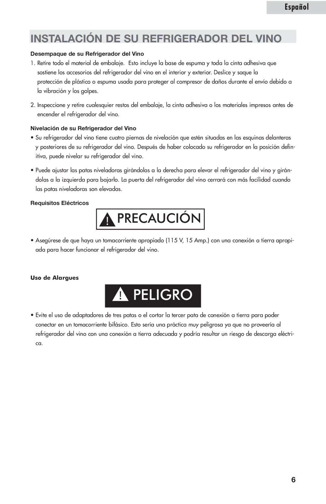 Amana AWCE50ARS Instalación DE SU Refrigerador DEL Vino, Desempaque de su Refrigerador del Vino, Requisitos Eléctricos 