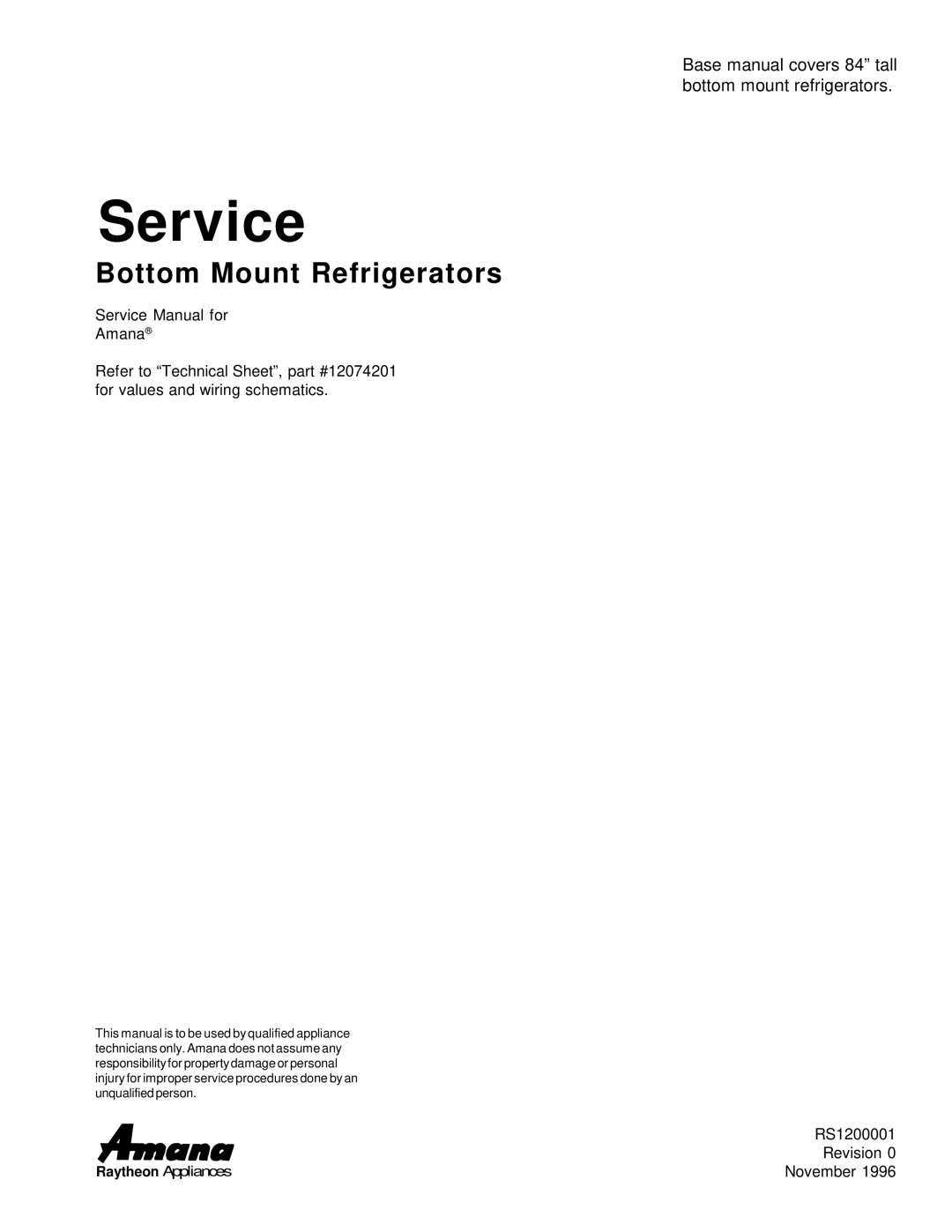 Amana service manual Service, Bottom Mount Refrigerators 