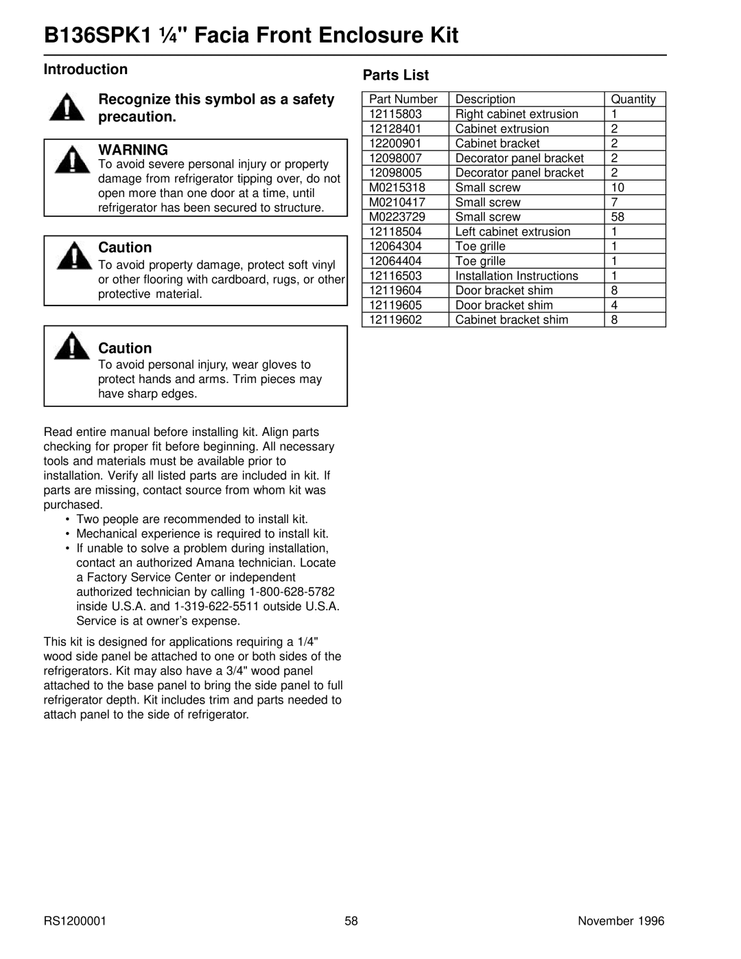 Amana Bottom Mount Refrigerator service manual B136SPK1 ¼ Facia Front Enclosure Kit 