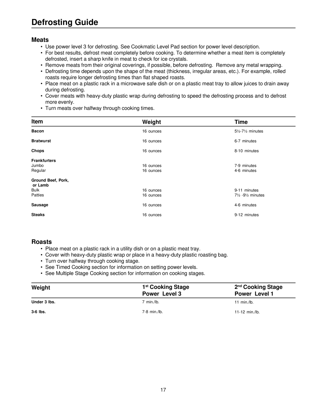 Amana CW76T, CE76T Defrosting Guide, Meats, Roasts, Weight Time, Weight 1st Cooking Stage 2nd Cooking Stage Power Level 