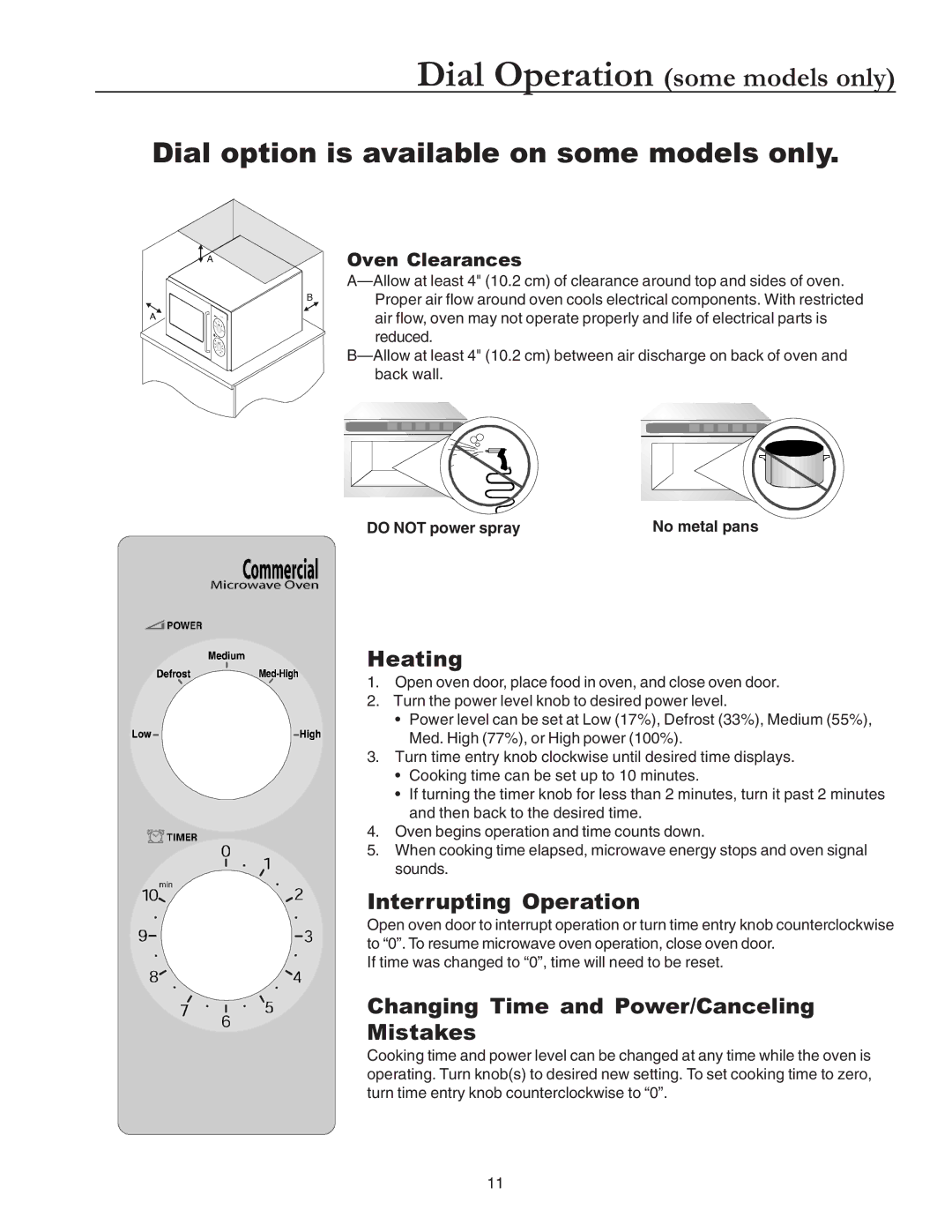 Amana Commercial Microwave Oven owner manual Heating, Interrupting Operation, Changing Time and Power/Canceling Mistakes 