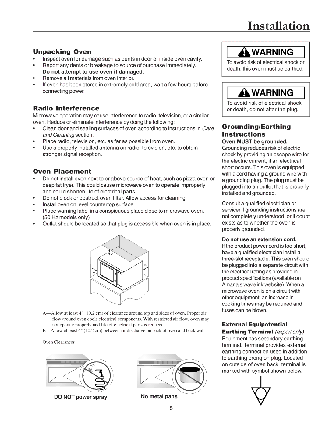 Amana Commercial Microwave Oven owner manual Installation, Unpacking Oven, Radio Interference, Oven Placement 