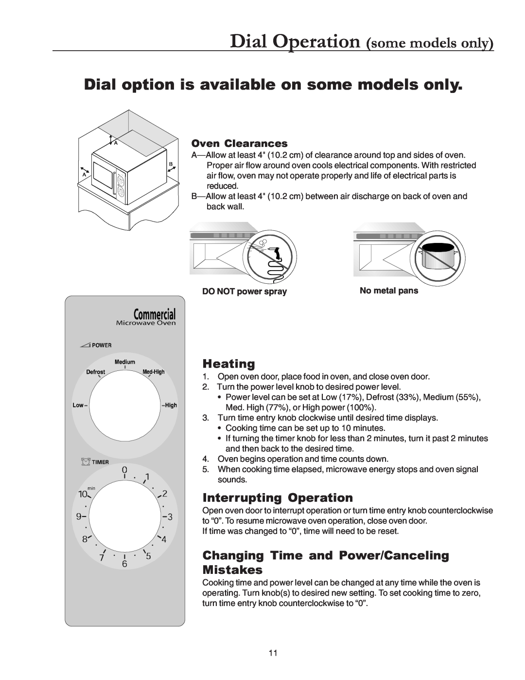 Amana Commercial Microwave Oven Dial Operation some models only, Heating, Interrupting Operation, Oven Clearances 