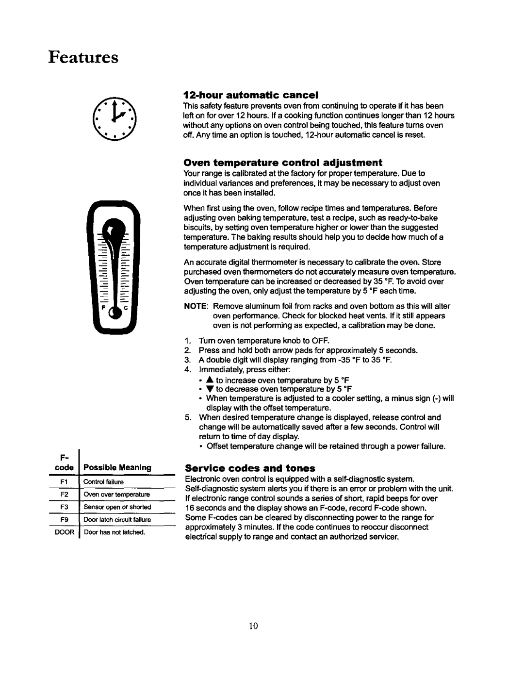 Amana ACF4205A, DCF4205, ACF4215A owner manual Features, Code Possible Meaning 