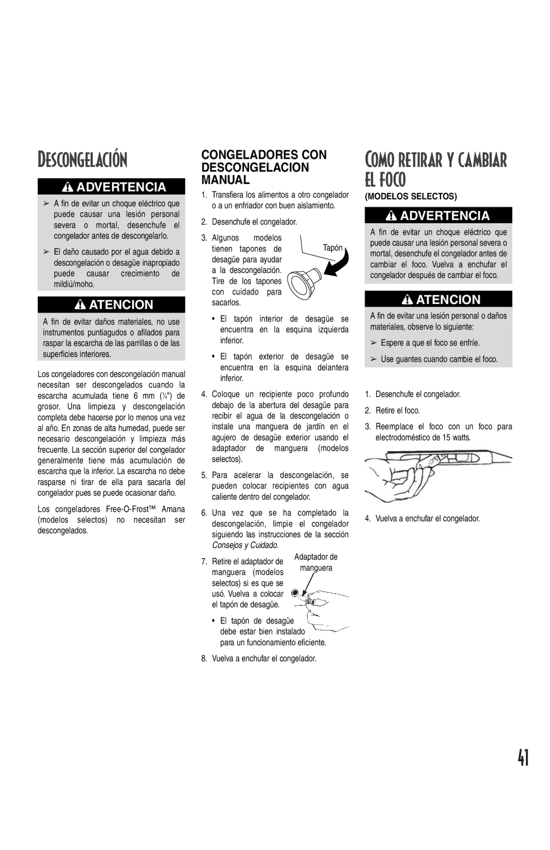 Amana Deepfreeze Chest Freezer owner manual Descongelación, Como retirar y cambiar el foco 