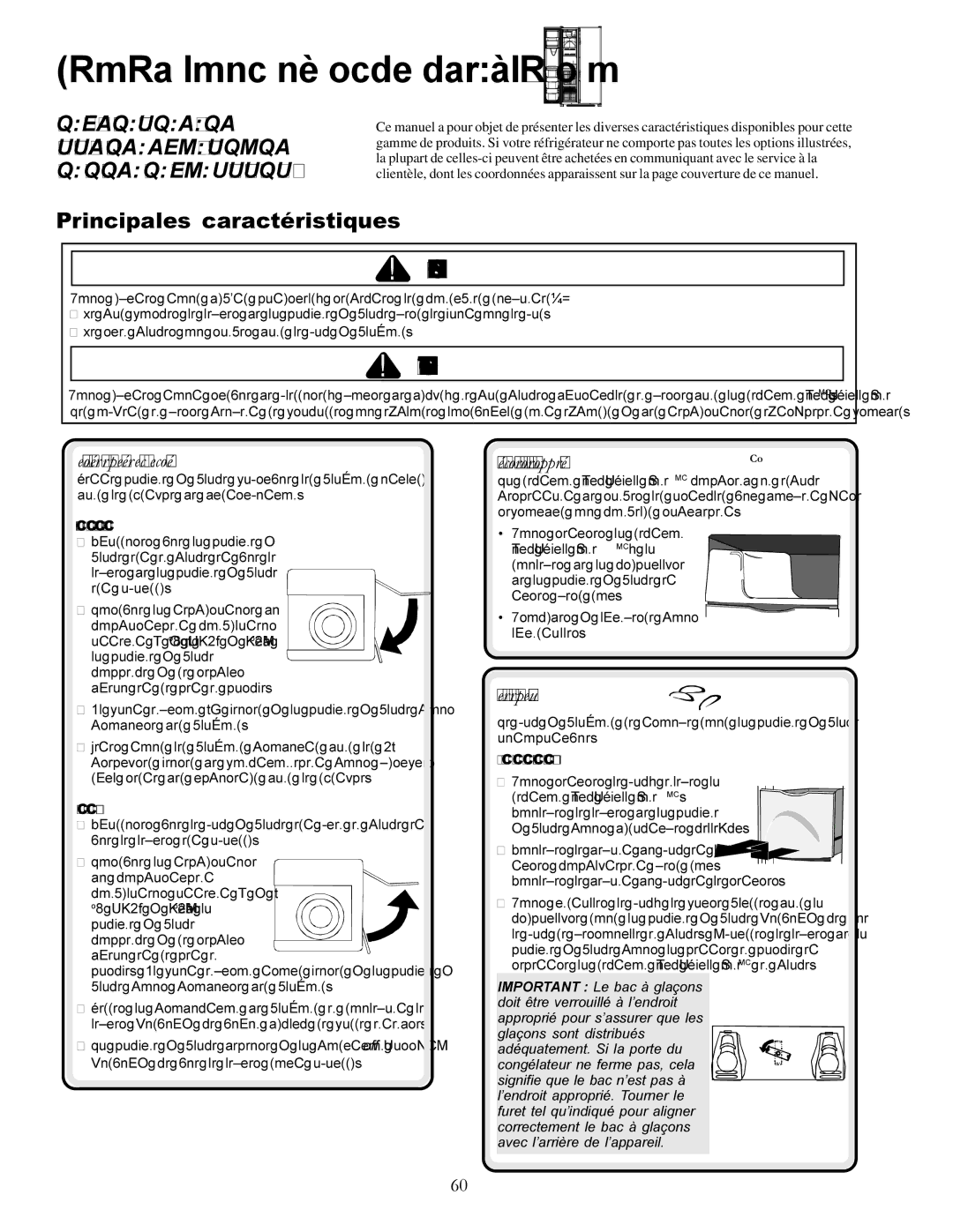 Amana DRSE663BC manual Principales caractéristiques, Machine à glace automatique, Section Quick Chill ZoneMC, Bac à glaçons 