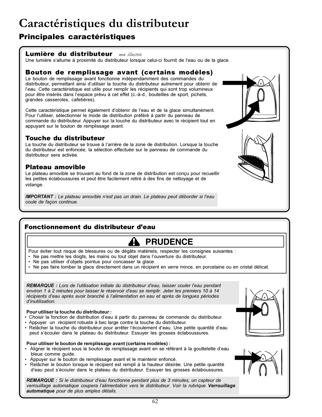 Amana DRS2663BB, DRSE663BC, DRSE663BW, DRS2663BW, DRS246RBW, DRS2663BC, DRSE663BB, DRS246RBB Caractéristiques du distributeur 