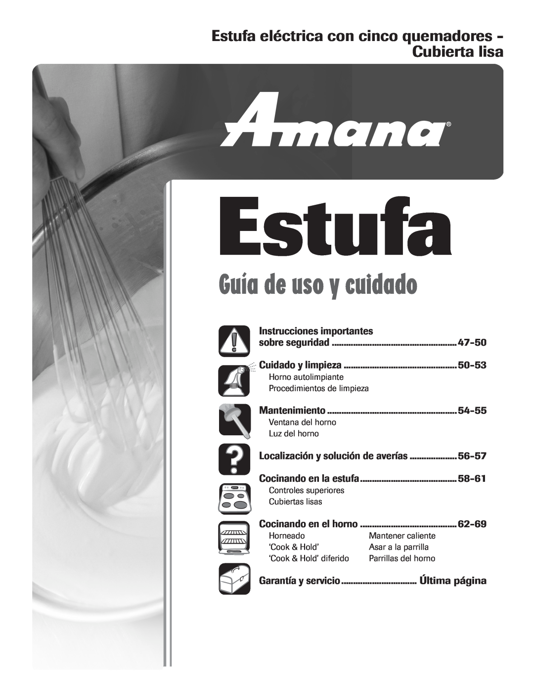 Amana Electric Smoothtop Range Estufa, Instrucciones importantes, 47-50, 50-53, 54-55, 56-57, 58-61, 62-69, Última página 