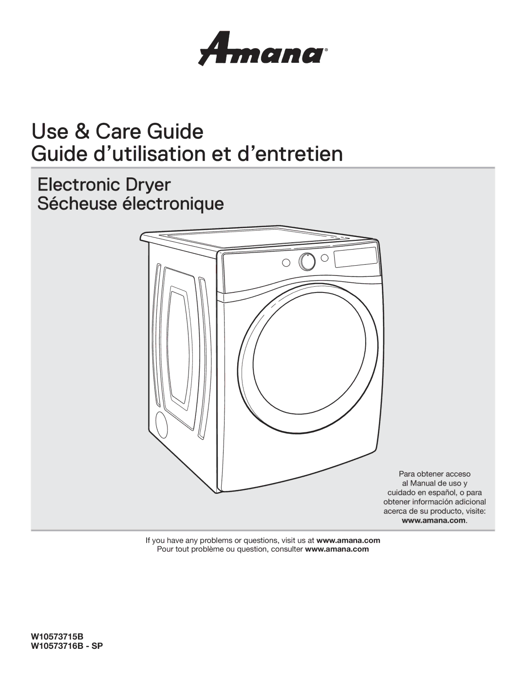 Amana electronic dryer manual Use & Care Guide Guide d’utilisation et d’entretien, W10573715B W10573716B SP 