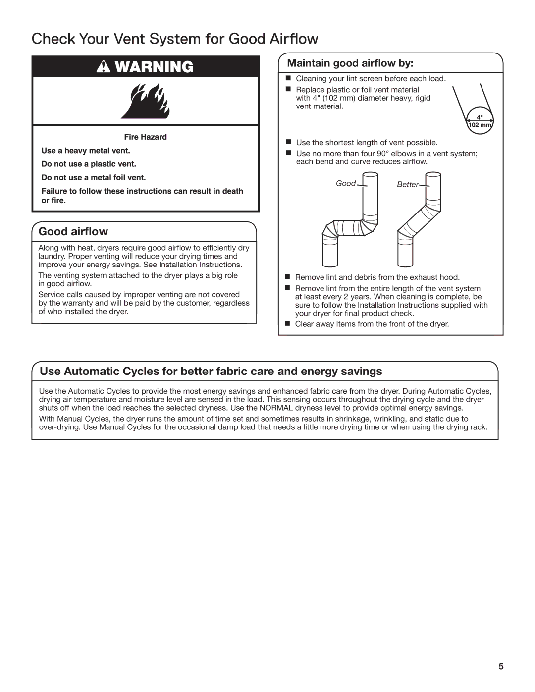 Amana electronic dryer manual Check Your Vent System for Good Airflow, Good airflow 