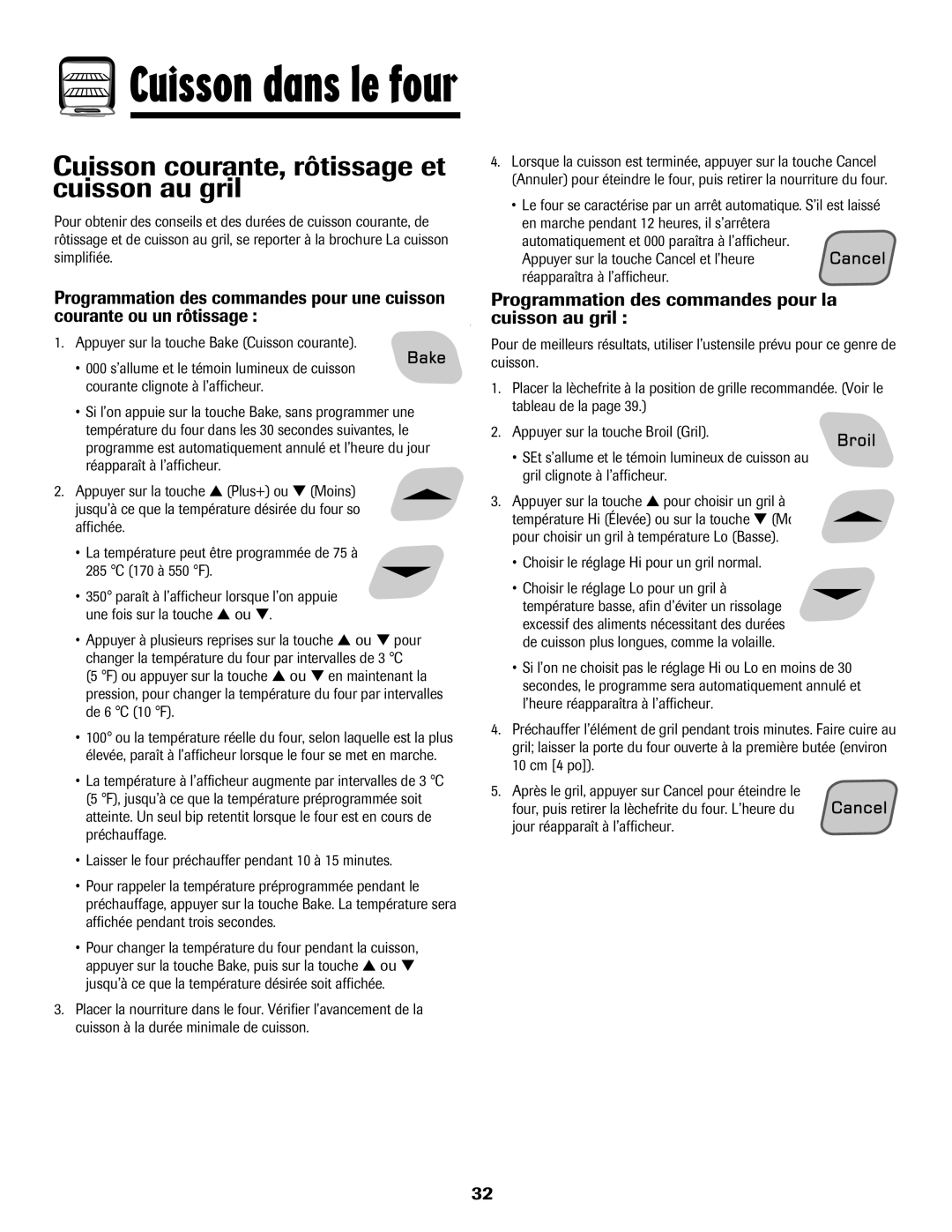 Amana Electronic Range Cuisson courante, rôtissage et cuisson au gril, Programmation des commandes pour la cuisson au gril 