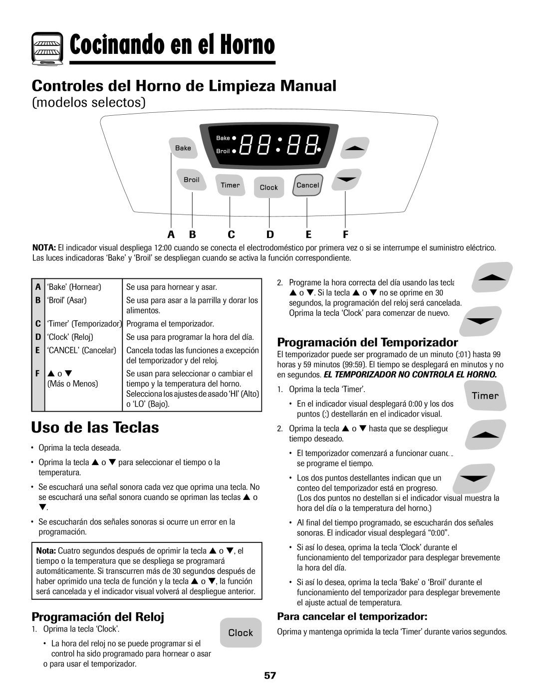 Amana Electronic Range warranty Cocinando en el Horno, Controles del Horno de Limpieza Manual, Uso de las Teclas 